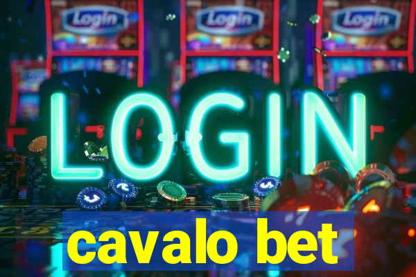 cavalo bet